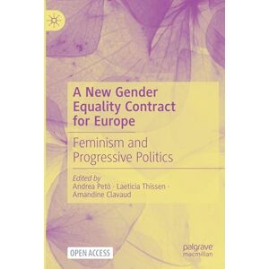 Philosophy A New Gender Equality Contract for Europe: Feminism and Progressive Politics Philosophy A New Gender Equality Contract for Europe: Feminism and Progressive Politics