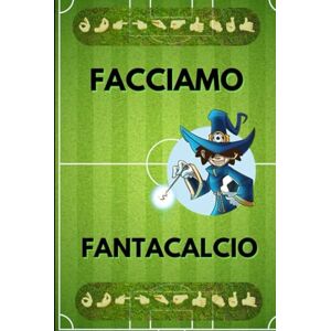 FunnyLove, Charles Facciamo FANTAcalcio FunnyLove, Charles Facciamo FANTAcalcio