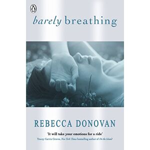 Donovan, Rebecca Barely Breathing (The Breathing Series #2) Donovan, Rebecca Barely Breathing (The Breathing Series #2)