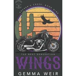 Weir, Gemma Wings: The Next Generation (Archer's Creek) Weir, Gemma Wings: The Next Generation (Archer's Creek)