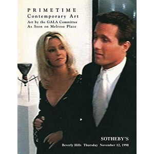 Chin, Mel Primetime Contemporary Art: Art by the Gala Committee as Seen on Melrose Place Chin, Mel Primetime Contemporary Art: Art by the Gala Committee as Seen on Melrose Place