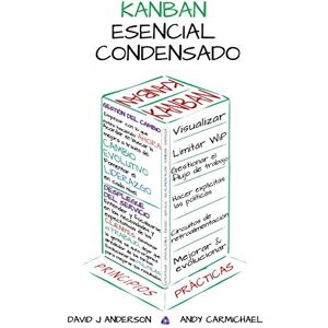 Anderson, David J. Kanban: Successful Evolutionary Change for Your Technology Business Anderson, David J. Kanban: Successful Evolutionary Change for Your Technology Business