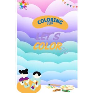 SR My First Coloring Book for Kids: Fun Animals, Fruits & Alphabet: Learn Letters, Words, and Colors with 100 Adorable Pages of Educational Coloring Fun for Toddlers and Preschoolers SR My First Coloring Book for Kids: Fun Animals, Fruits & Alphabet: Learn Letters, Words, and Colors with 100 Adorable Pages of Educational Coloring Fun for Toddlers and Preschoolers