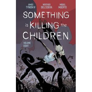 Tynion IV, James Something is Killing the Children Vol. 8 (Something Is Killing the Children, 8) ( Cover may vary) Tynion IV, James Something is Killing the Children Vol. 8 (Something Is Killing the Children, 8) ( Cover may vary)