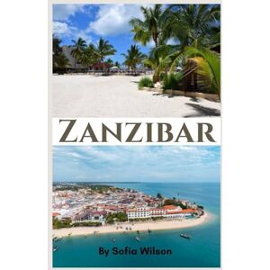Wilson Zanzibar Reisgids 2026 Wilson Zanzibar Reisgids 2026