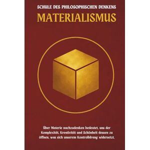 Moreau, Georges Materialismus — eine Schule des philosophischen Denkens: Über Materie nachzudenken bedeutet, uns der Komplexität, Kreativität und Schönheit dessen zu öffnen, was sich unserem Kontrolldrang widersetzt. Moreau, Georges Materialismus — eine Schule des philosophischen Denkens: Über Materie nachzudenken bedeutet, uns der Komplexität, Kreativität und Schönheit dessen zu öffnen, was sich unserem Kontrolldrang widersetzt.
