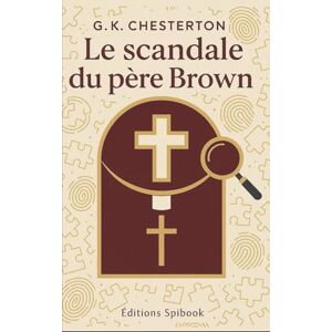 Chesterton, GK Le scandale du père Brown Chesterton, GK Le scandale du père Brown
