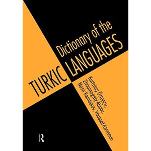Dictionary of Turkic Languages: English: Azerbaijani, Kazakh, Kyrgyz, Tatar, Turkish, Turkmen, Uighur, Uzbek Dictionary of Turkic Languages: English: Azerbaijani, Kazakh, Kyrgyz, Tatar, Turkish, Turkmen, Uighur, Uzbek