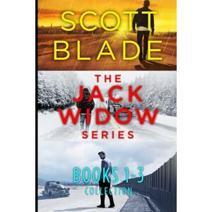 Scott The Jack Widow Series: Books 1-3 (The Jack Widow Series Collection) Scott The Jack Widow Series: Books 1-3 (The Jack Widow Series Collection)