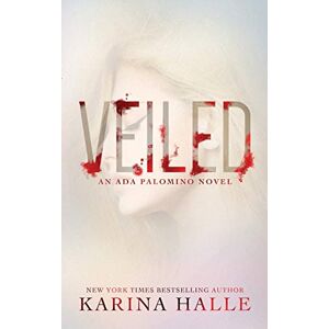 Halle, Karina Veiled: 1 (Ada Palomino) Halle, Karina Veiled: 1 (Ada Palomino)
