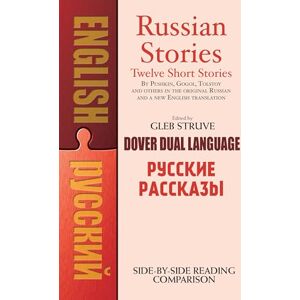 Struve, Gleb Russian Stories: A Dual-Language Book: xi (Dover Dual Language Russian) Struve, Gleb Russian Stories: A Dual-Language Book: xi (Dover Dual Language Russian)