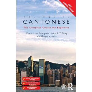 Scott Colloquial Cantonese: The Complete Course for Beginners (Colloquial Series) Scott Colloquial Cantonese: The Complete Course for Beginners (Colloquial Series)