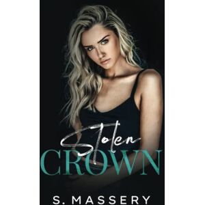 Massery, S. Stolen Crown (DeSantis Mafia) Massery, S. Stolen Crown (DeSantis Mafia)
