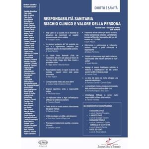 CASSANO, GIUSEPPE RESPONSABILITÀ SANITARIA. RISCHIO CLINICO E VALORE DELLA PERSONA: Fascicolo unico Annuale (30.4.2025) CASSANO, GIUSEPPE RESPONSABILITÀ SANITARIA. RISCHIO CLINICO E VALORE DELLA PERSONA: Fascicolo unico Annuale (30.4.2025)