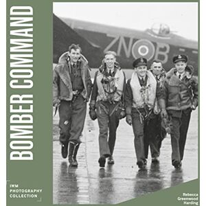 Harding, Greenwood Bomber Command: IWM Photography Collection: 5 Harding, Greenwood Bomber Command: IWM Photography Collection: 5