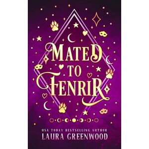 Greenwood, Laura Mated To Fenrir: A Wolf Shifter Fated Mates Romance (Jinx Paranormal Dating Agency) Greenwood, Laura Mated To Fenrir: A Wolf Shifter Fated Mates Romance (Jinx Paranormal Dating Agency)