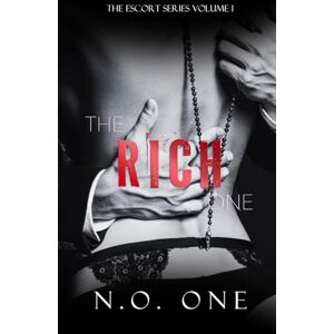 One, N.O. The Rich One: The Escort One, N.O. The Rich One: The Escort