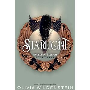 Wildenstein, Olivia Starlight: 3 (Angels of Elysium) Wildenstein, Olivia Starlight: 3 (Angels of Elysium)