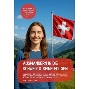 Braun Auswandern In die Schweiz & seine Folgen: Willkomme i de Schwiiz. Es isch nüt wie doheim. Alles isch effizient, korrekt und plant perfekt. Wer sich in däm Land integriere will, muess versteh… Braun Auswandern In die Schweiz & seine Folgen: Willkomme i de Schwiiz. Es isch nüt wie doheim. Alles isch effizient, korrekt und plant perfekt. Wer sich in däm Land integriere will, muess versteh…