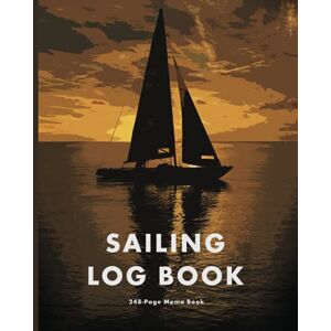 Green, Paint Yourself Sailing Log Book: RYA Grading Trip Journal / Day Trips / Cruises / Voyages: From Skippers and Sailors Green, Paint Yourself Sailing Log Book: RYA Grading Trip Journal / Day Trips / Cruises / Voyages: From Skippers and Sailors