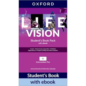 Bowell, Jeremy Life Vision Intermediate+ Students Book (Spain) Bowell, Jeremy Life Vision Intermediate+ Students Book (Spain)