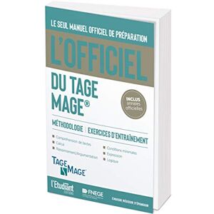 Collectif L'officiel du TAGE MAGE: Manuel officiel de préparation au test Collectif L'officiel du TAGE MAGE: Manuel officiel de préparation au test