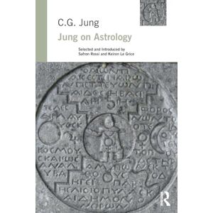 Jung, C. G. Jung on Astrology Jung, C. G. Jung on Astrology