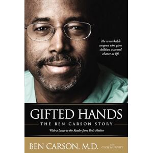 Carson, Murphey GIFTED HANDS SC: The Ben Carson Story Carson, Murphey GIFTED HANDS SC: The Ben Carson Story