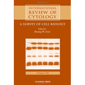 Academic Press International Review of Cytology (ISSN Book 202) Academic Press International Review of Cytology (ISSN Book 202)
