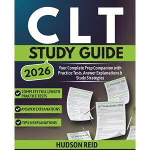 Reid, Hudson CLT Study Guide 2026: Your Complete Prep Companion with Practice Tests, Answer Explanations & Study Strategies Reid, Hudson CLT Study Guide 2026: Your Complete Prep Companion with Practice Tests, Answer Explanations & Study Strategies