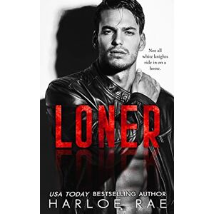 Rae, Harloe Loner: An Enemies-to-Lovers Standalone Romance (Broody Bad Boys Silo Springs Standalones) Rae, Harloe Loner: An Enemies-to-Lovers Standalone Romance (Broody Bad Boys Silo Springs Standalones)