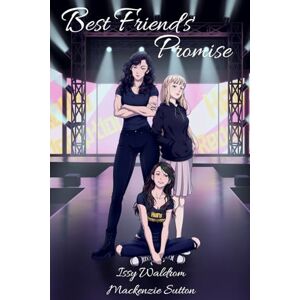 Waldrom, Issy Best Friends' Promise: A Trans Sapphic Vampire Romance: 1 (Blood and Shadows) Waldrom, Issy Best Friends' Promise: A Trans Sapphic Vampire Romance: 1 (Blood and Shadows)