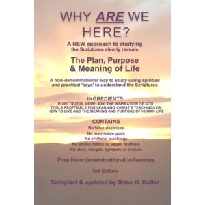 Butler, Brian H Why Are We Here Butler, Brian H Why Are We Here