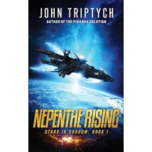 Triptych, John Nepenthe Rising: Volume 1 (Stars in Shadow) Triptych, John Nepenthe Rising: Volume 1 (Stars in Shadow)