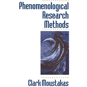 Moustakas, Clark Phenomenological Research Methods Moustakas, Clark Phenomenological Research Methods