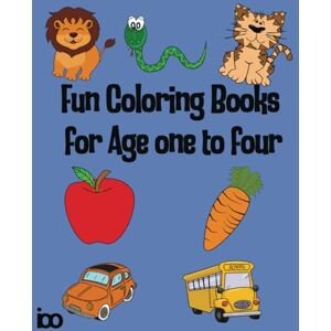 Bukola, IOO My First Big Coloring Book for Toddlers (Ages 1–4): 50 Easy and Fun Coloring Pages of Animals, Everyday Objects, and More – Perfect for Little Hands Bukola, IOO My First Big Coloring Book for Toddlers (Ages 1–4): 50 Easy and Fun Coloring Pages of Animals, Everyday Objects, and More – Perfect for Little Hands