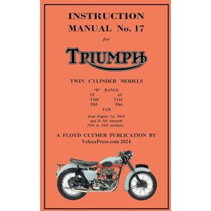 Triumph 1956-1962 PRE-UNIT 650cc & 500cc TWINS FACTORY MANUAL No.17 Triumph 1956-1962 PRE-UNIT 650cc & 500cc TWINS FACTORY MANUAL No.17