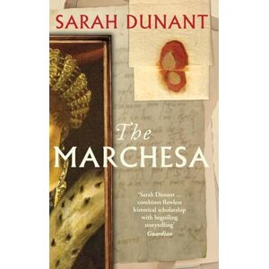 Dunant, Sarah The Marchesa Dunant, Sarah The Marchesa