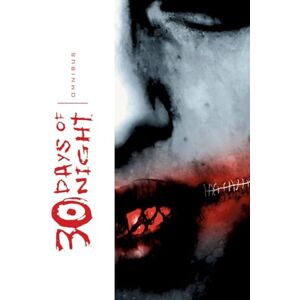 Niles, Steve 30 Days of Night Omnibus: 1 Niles, Steve 30 Days of Night Omnibus: 1