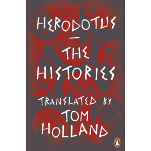 Herodotus The Histories Herodotus The Histories