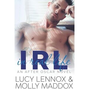 Lennox, Lucy IRL: In Real Life (After Oscar) Lennox, Lucy IRL: In Real Life (After Oscar)