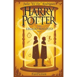Rodríguez, Julio "El Tío" Harry Potter y el Legado Maldito Rodríguez, Julio "El Tío" Harry Potter y el Legado Maldito