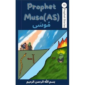 C, Fatmeh Prophet Musa (AS) (Prophet stories) C, Fatmeh Prophet Musa (AS) (Prophet stories)