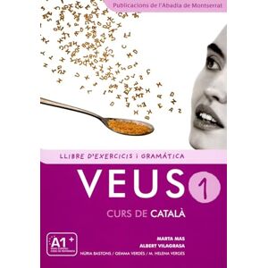 Mas Prats, Marta Veus/Curs de Catala: Llibre d'exercicis i gramatica 1 New edition: 11 Mas Prats, Marta Veus/Curs de Catala: Llibre d'exercicis i gramatica 1 New edition: 11