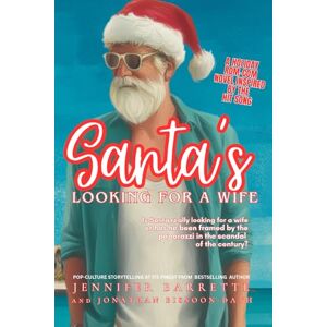 Barrette, Jennifer SANTA'S LOOKING FOR A WIFE: Is Santa really looking for a wife or has he been framed by the paparazzi in the scandal of the century? Barrette, Jennifer SANTA'S LOOKING FOR A WIFE: Is Santa really looking for a wife or has he been framed by the paparazzi in the scandal of the century?