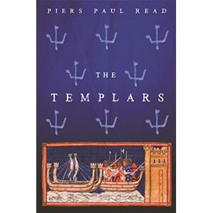 Read, Piers Paul The Templars Read, Piers Paul The Templars