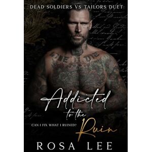 Lee Addicted to the Ruin: Dead Soldiers vs Tailors Duet Lee Addicted to the Ruin: Dead Soldiers vs Tailors Duet