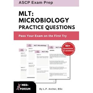 Education, MedPorium MLT: Microbiology: ASCP Exam Preparation Education, MedPorium MLT: Microbiology: ASCP Exam Preparation