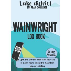 O'Neill Lake District 214 Peak Challenge Wainwright Log Book: Record all the 214 of the Lake District Wainwright Mountains Trekking & Hiking The Lakes with Peak OS Grid References O'Neill Lake District 214 Peak Challenge Wainwright Log Book: Record all the 214 of the Lake District Wainwright Mountains Trekking & Hiking The Lakes with Peak OS Grid References