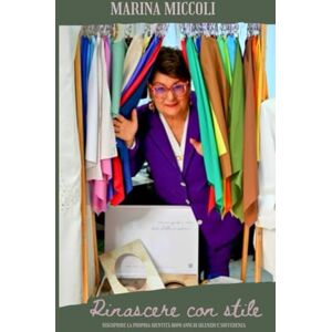 Marina Rinascere con stile: Riscoprire la propria identità dopo anni di silenzio e sofferenza Marina Rinascere con stile: Riscoprire la propria identità dopo anni di silenzio e sofferenza